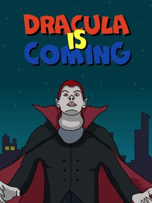 Cover for Dracula Is Coming.