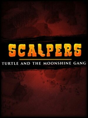 Cover for SCALPERS: Turtle & the Moonshine Gang.