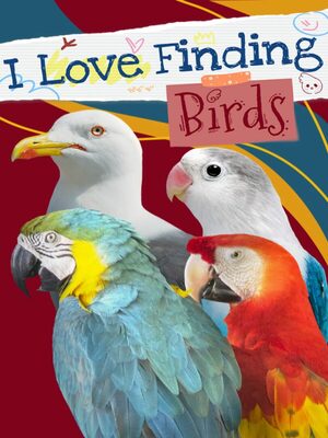 Cover for I Love Finding Birds.