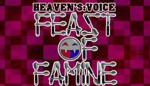 Cover for Heaven's Voice Feast of Famine.