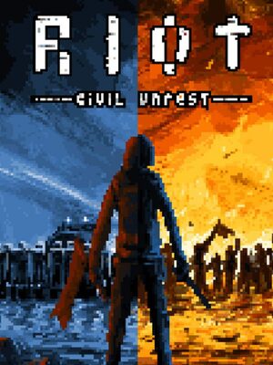 Cover for RIOT: Civil Unrest.