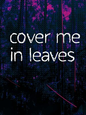 Cover for 10mg: Cover Me In Leaves.