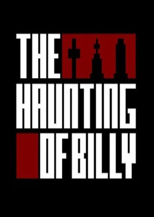 Cover for The Haunting of Billy.