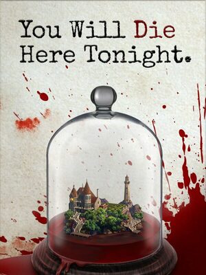 Cover for You Will Die Here Tonight.