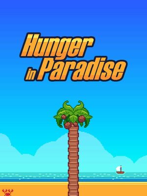 Cover for Hunger in Paradise.