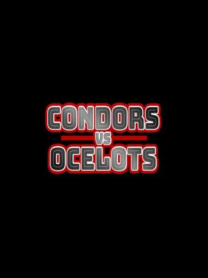 Cover for Condors Vs Ocelots.