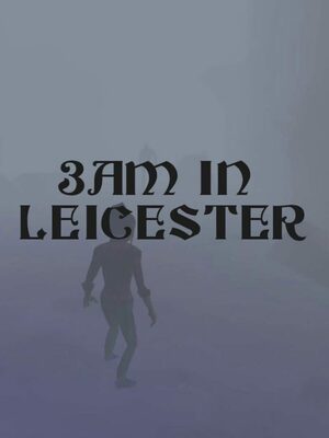 Cover for 3am in Leicester.