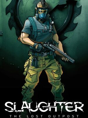 Cover for Slaughter: The Lost Outpost.