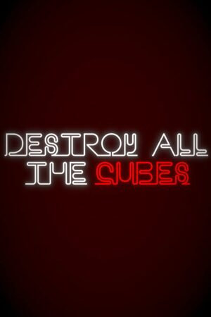 Cover for Destroy All The Cubes.