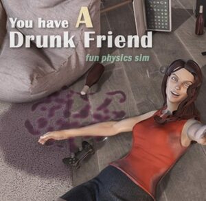 Cover for You have a drunk friend.