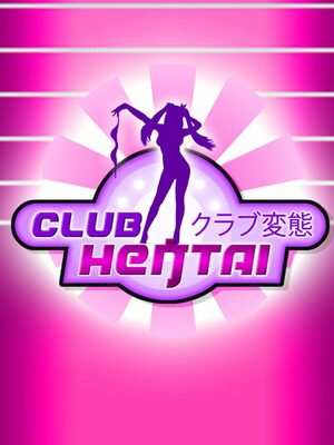 Cover for Club Hentai: Girls, Love, Sex.