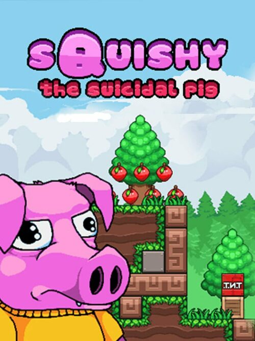 Cover for Squishy the Suicidal Pig.