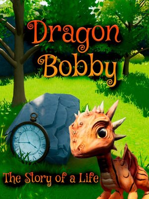 Cover for Dragon Bobby - The Story of a Life.