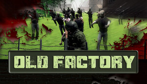 Cover for Old Factory.