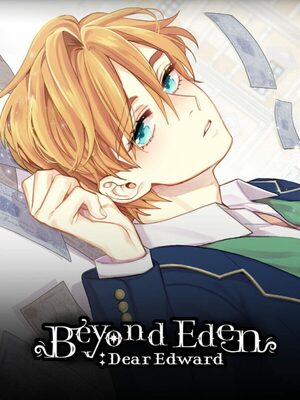 Cover for Beyond Eden: Dear Edward.