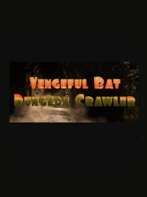 Cover for Vengeful Bat Dungeon Crawler.