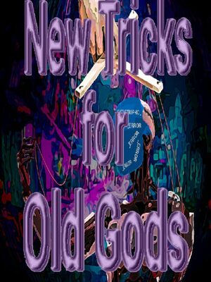 Cover for New Tricks for Old Gods.