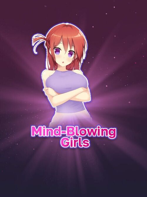 Cover for Mind-Blowing Girls.