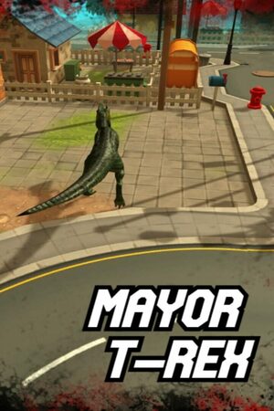 Cover for Mayor T-Rex.