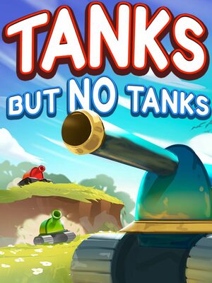 Cover for Tanks, But No Tanks.