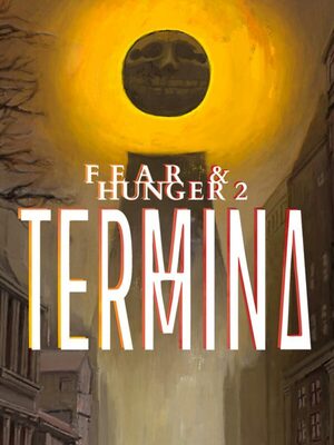 Cover for Fear & Hunger 2: Termina.