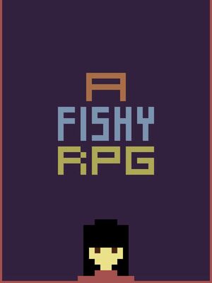 Cover for A Fishy RPG.