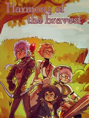 Cover for Harmony of the bravest.