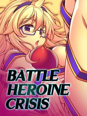 Cover for Battle Heroine Crisis.