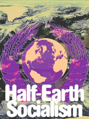 Cover for Half-Earth Socialism.