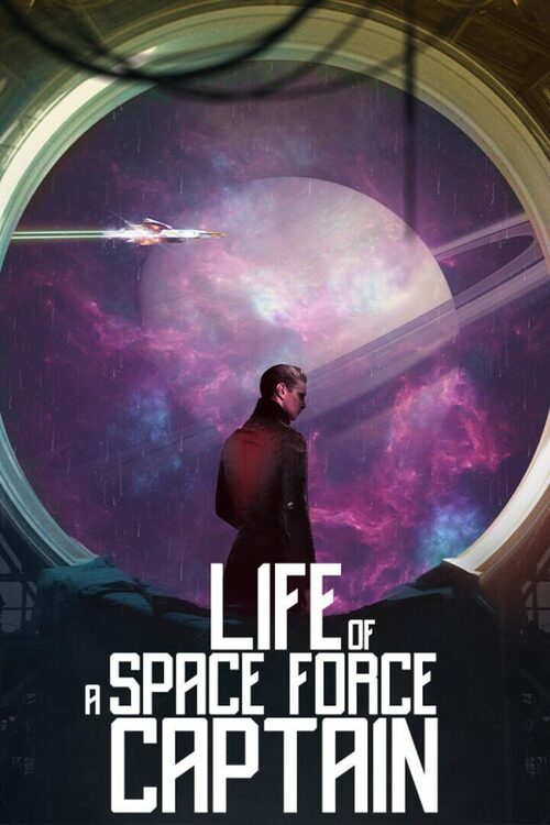 Cover for Life of a Space Force Captain.