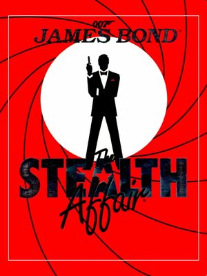 Cover for James Bond 007: The Stealth Affair.