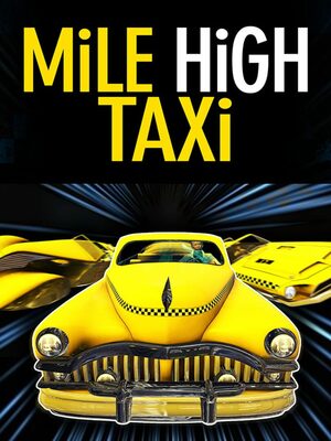 Cover for MiLE HiGH TAXi.