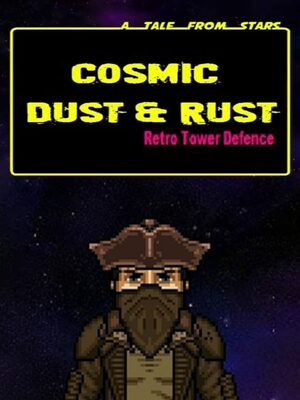 Cover for Cosmic Dust & Rust.