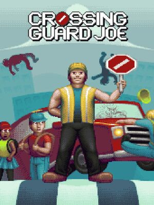 Cover for Crossing Guard Joe.