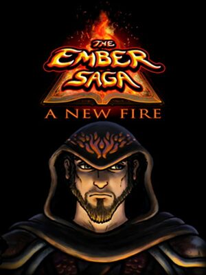 Cover for The Ember Saga: A New Fire.