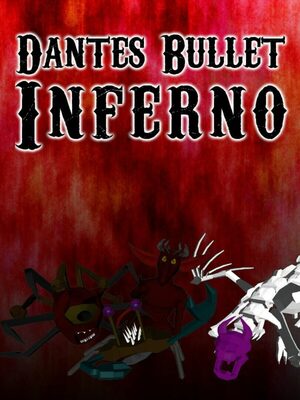 Cover for Dantes Bullet Inferno.