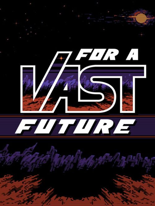 Cover for For a Vast Future.