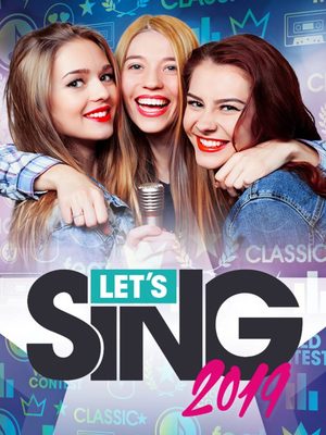 Cover for Let's Sing 2019.