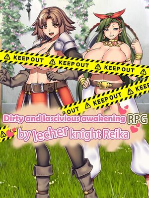 Cover for Dirty and lascivious awakening RPG by lecher knight Reika.