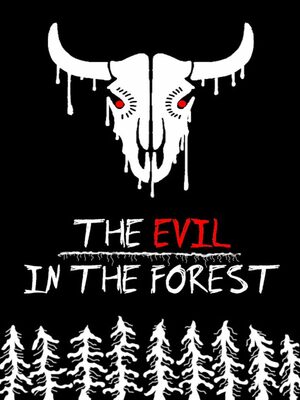 Cover for The Evil in the Forest.