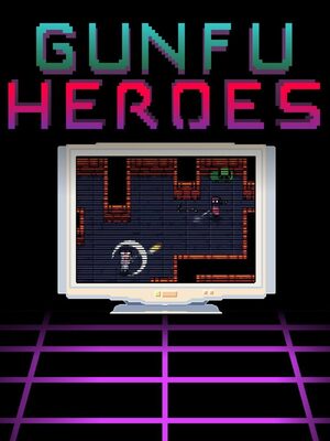Cover for GunFu Heroes.