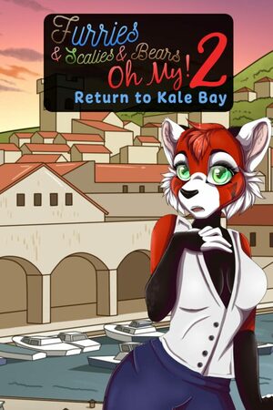 Cover for Furries & Scalies & Bears OH MY! 2: Return to Kale Bay.