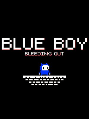 Cover for Blue Boy: Bleeding Out.