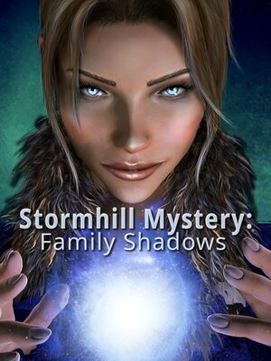 Cover for Stormhill Mystery: Family Shadows.