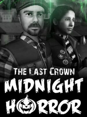 Cover for The Last Crown: Midnight Horror.