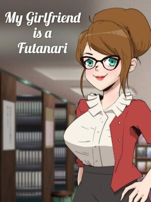 Cover for My Girlfriend is a Futanari.
