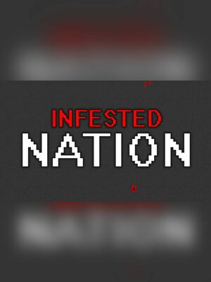 Cover for Infested Nation.