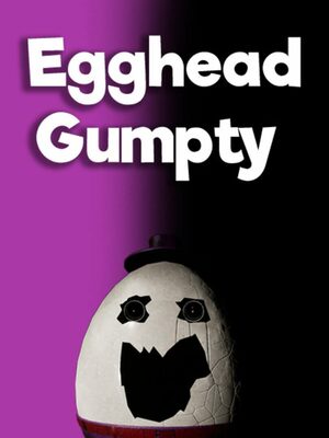 Cover for Egghead Gumpty.