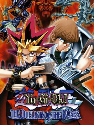 Cover for Yu-Gi-Oh! The Duelists of the Roses.