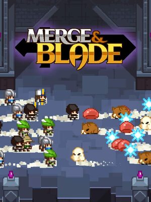 Cover for Merge & Blade.